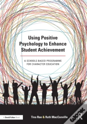 Capa do artigo Using Positive Psychology To Enhance Student Achievement