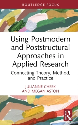 Capa do artigo Using Postmodern And Poststructural Approaches In Applied Research