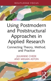 Capa do artigo Using Postmodern And Poststructural Approaches In Applied Research