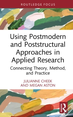 Capa do artigo Using Postmodern And Poststructural Approaches In Applied Research
