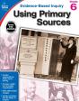 Using Primary Sources, Grade 6 - Preview