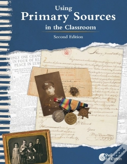 Capa do artigo Using Primary Sources In The Classroom