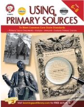 Capa do artigo Using Primary Sources To Meet Common Core State Standards, Grades 6 - 8