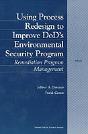 Using Process Redesign To Improve Dod'S Environmental Security Program - Preview