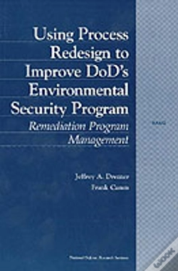 Capa do artigo Using Process Redesign To Improve Dod'S Environmental Security Program