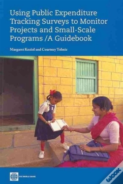 Capa do artigo Using Public Expenditure Tracking Surveys To Monitor Projects And Small-Scale Programs