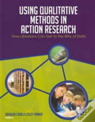 Using Qualitative Methods In Action Research