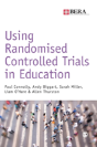 Using Randomised Controlled Trials In Education - Preview