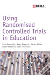 Capa do artigo Using Randomised Controlled Trials In Education