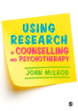 Using Research In Counselling And Psychotherapy - Preview
