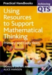 Using Resources To Support Mathematical Thinking