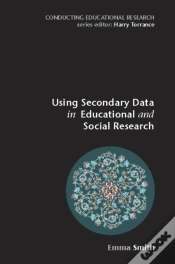 Capa do artigo Using Secondary Data In Educational And Social Research