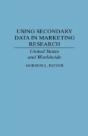 Using Secondary Data In Marketing Research - Preview