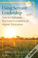 Using Servant Leadership