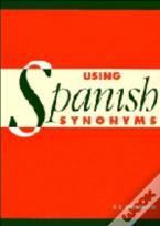 Using Spanish Synonyms