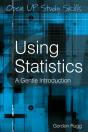 Using Statistics: A Gentle Introduction - Preview