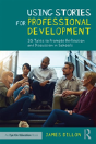 Using Stories For Professional Development - Preview