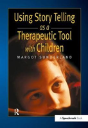 Using Story Telling As A Therapeutic Tool With Children - Preview