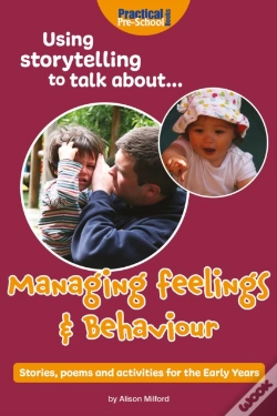 Capa do artigo Using Storytelling To Talk About... Managing Feelings And Behaviour