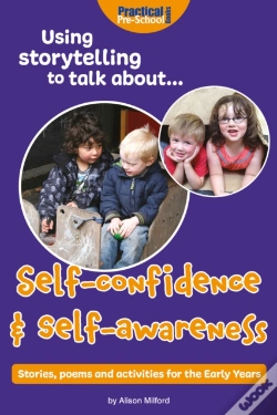 Capa do artigo Using Storytelling To Talk About... Self-Confidence And Self-Awareness