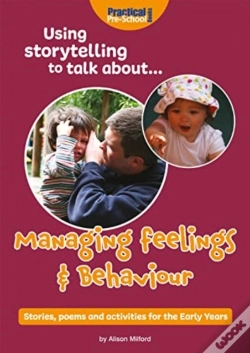 Capa do artigo Using Storytelling To Talk About...Managing Feelings & Behaviour