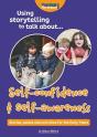 Using Storytelling To Talk About...Self-Confidence & Self-Awareness - Preview