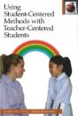 Using Student-Centered Methods With Teacher-Centered Students - Preview