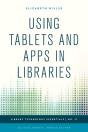 Using Tablets And Apps In Libraries - Preview