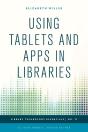 Using Tablets And Apps In Libraries - Preview