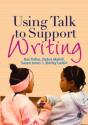 Using Talk To Support Writing - Preview