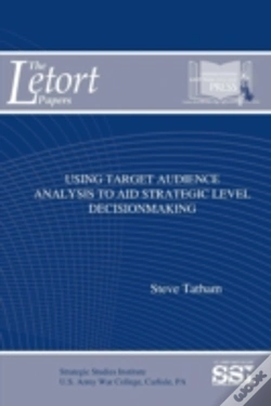Capa do artigo Using Target Audience Analysis To Aid Strategic Level Decisionmaking