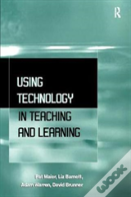 Using Technology In Teaching And Learning