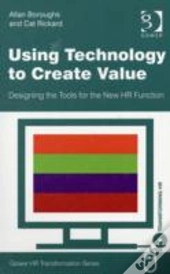 Using Technology To Create Value