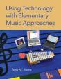 Using Technology With Elementary Music Approaches - Preview