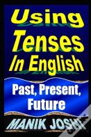 Using Tenses In English