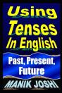 Using Tenses In English - Preview