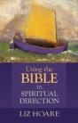 Using The Bible In Spiritual Direction - Preview