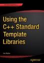 Using The C++ Standard Template Libraries - Preview