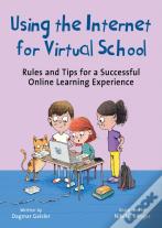 Using The Internet For Virtual School
