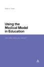 Using The Medical Model In Education - Preview