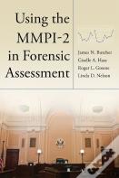 Using The Mmpiâ€“2 In Forensic Assessment
