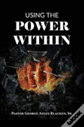 Using The Power Within