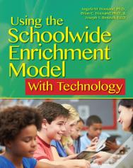 Using The Schoolwide Enrichment Model With Technology
