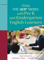 Using The Siopâ® Model With Pre-K And Kindergarten English Learners