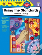 Using The Standards - Problem Solving, Grade K