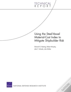 Capa do artigo Using The Steel-Vessel Material-Cost Index To Mitigate Shipbuilder Risk