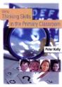 Using Thinking Skills In The Primary Classroom - Preview