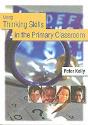 Using Thinking Skills In The Primary Classroom - Preview