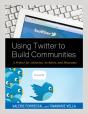 Using Twitter To Build Communities - Preview