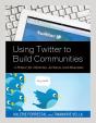 Using Twitter To Build Communities - Preview